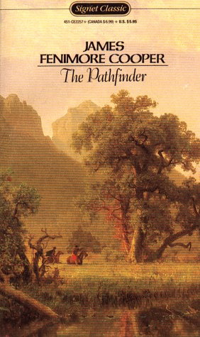 "The Pathfinder, or, the Inland Sea (Signet classics)" av James Fenimore Cooper
