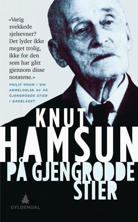 "På gjengrodde stier" av Knut Hamsun