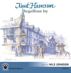 "Segelfoss by" av Knut Hamsun