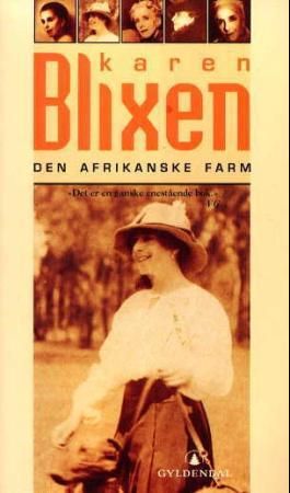 "Den afrikanske farm" av Karen Blixen