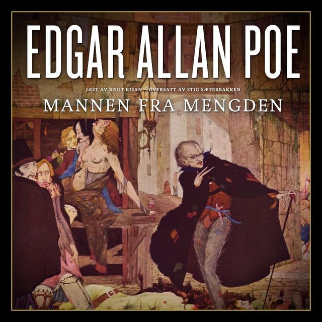"Mannen fra mengden" av Edgar Allan Poe