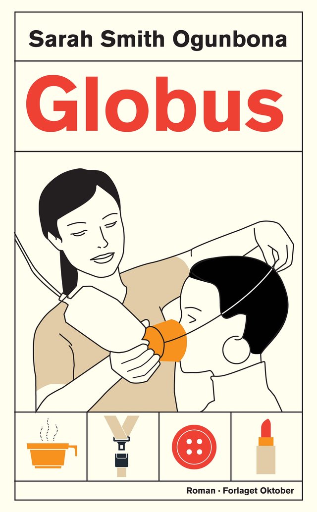 "Globus - roman" av Sarah Smith Ogunbona