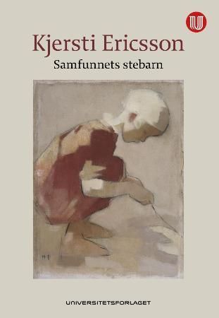 "Samfunnets stebarn" av Kjersti Ericsson