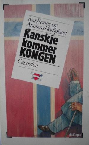 Kanskje kommer kongen - hjemme hos oss. Norge rundt