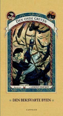 "Den beksvarte byen" av Lemony Snicket
