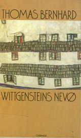 "Wittgensteins nevø - et vennskap" av Thomas Bernhard