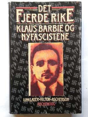 "Det fjerde rike Klaus Barbie og nyfascistene" av Magnus Linklater