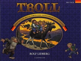 Troll - das echte Buch über die norwegischen Troll