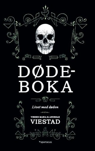 Dødeboka - livet med døden