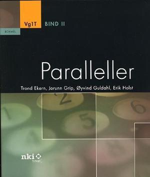 "Paralleller - vg1T" av Trond Ekern