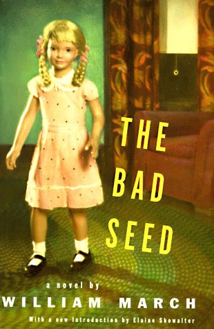 "Bad Seed" av William March