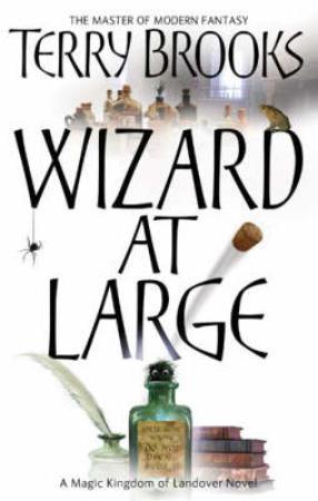 "Wizard at large" av Terry Brooks