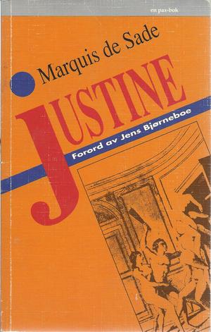 "Justine eller Dydens ulykker" av marquis de Sade