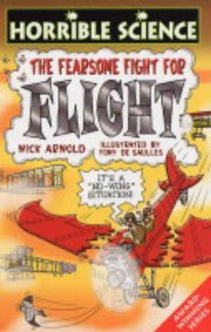 "Fearsome Fight for Flight (Horrible Science)" av Nick Arnold