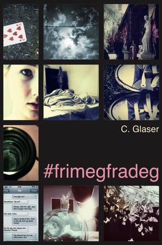 "#Frimegfradeg" av Charlotte Glaser Munch