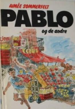 Pablo og de andre