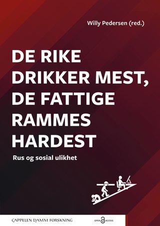De rike drikker mest, de fattige rammes hardest - rus og sosial ulikhet