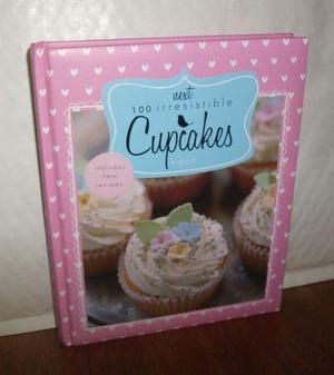100 Irresistible Cupcakes