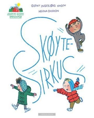 "Skøytesirkus" av Gudny Ingebjørg Hagen