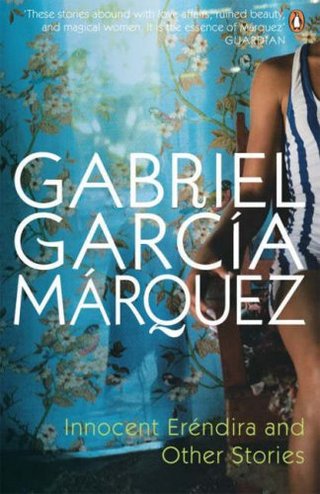 "Innocent Erendira and Other Stories" av Gabriel Garcia Marquez