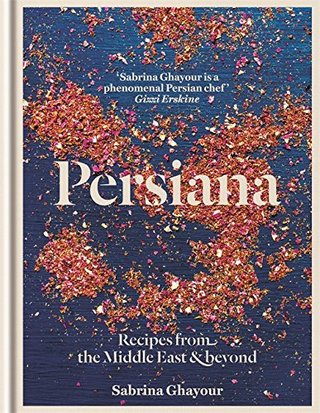 "Persiana Recipes from the Middle East & Beyond" av Sabrina Ghayour