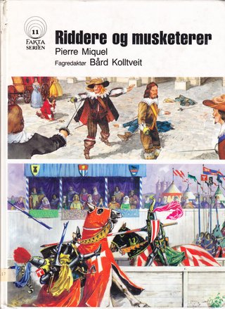 Riddere og musketerer - Faktaserien 11