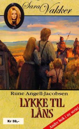 "Lykke til låns" av Rune Angell-Jacobsen