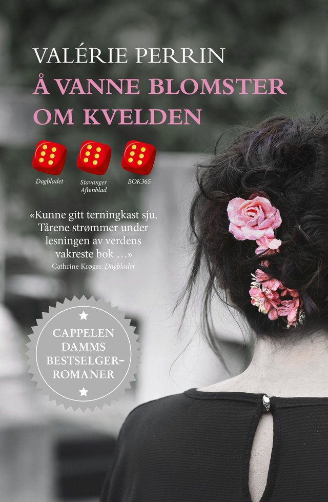"Å vanne blomster om kvelden" av Valérie Perrin
