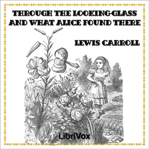 "Through the Looking-Glass (version 2)" av Lewis Carroll