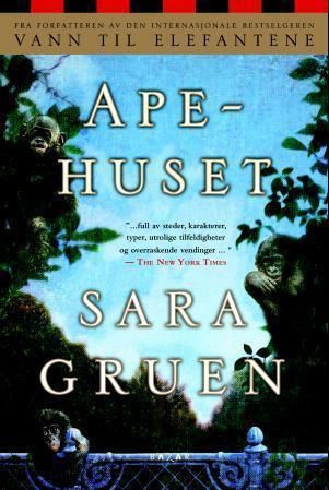 "Apehuset" av Sara Gruen