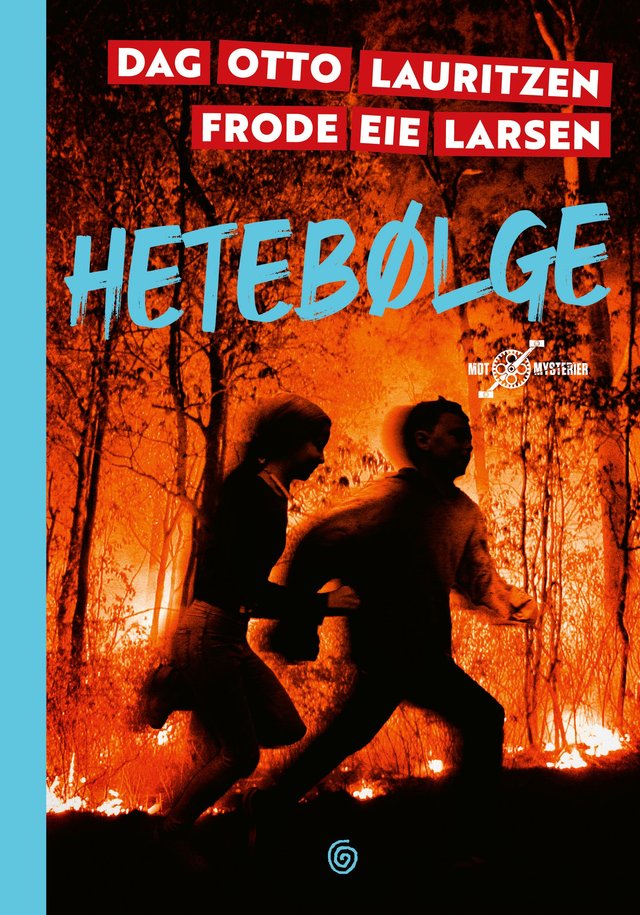 "Hetebølge" av Dag Otto Lauritzen