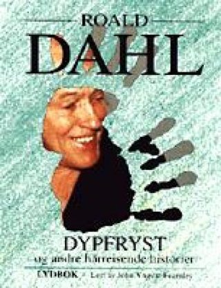 Dypfryst og andre hårreisende historier