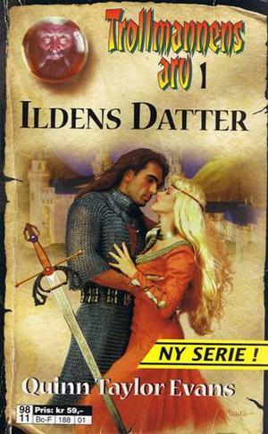 "Ildens datter" av Quinn Taylor Evans