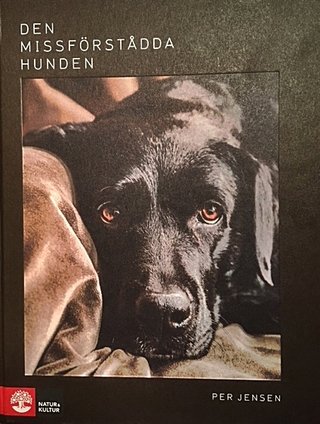 "Den missförstådda hunden" av Per Jensen