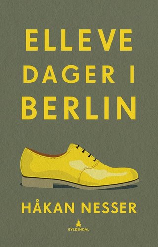 "Elleve dager i Berlin" av Håkan Nesser