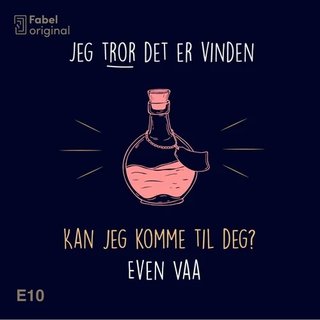 "Jeg tror det er vinden #10 Kan jeg komme til deg?" av Even Vaa