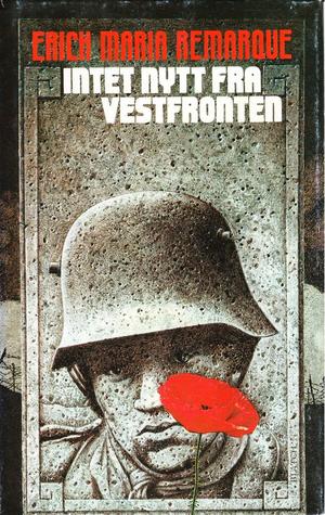 "Intet nytt fra Vestfronten" av Erich Maria Remarque