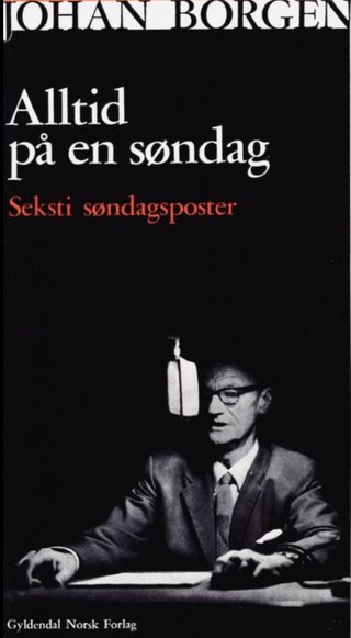 Alltid på en søndag - Seksti søndagsposter