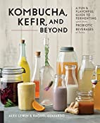 Kombucha Kefir and Beyond