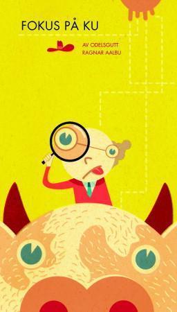 "Fokus på ku" av Ragnar Aalbu