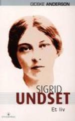 "Sigrid Undset - et liv" av Gidske Anderson
