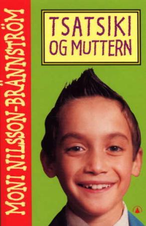 "Tsatsiki og muttern" av Moni Nilsson-Brännström