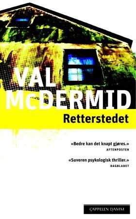 "Retterstedet" av Val McDermid