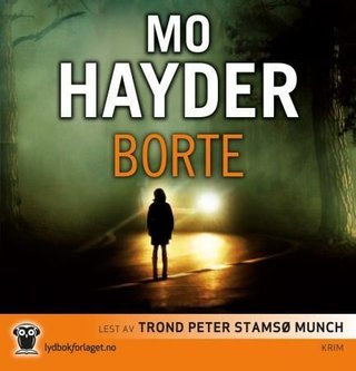 "Borte" av Mo Hayder