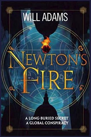 "Newton's Fire" av Will Adams