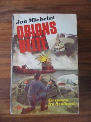 Orions belte - en roman fra Svalbard