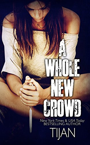 "A Whole New Crowd" av Tijan