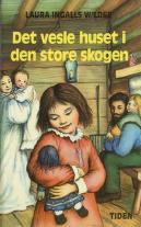 Det vesle huset i skogen