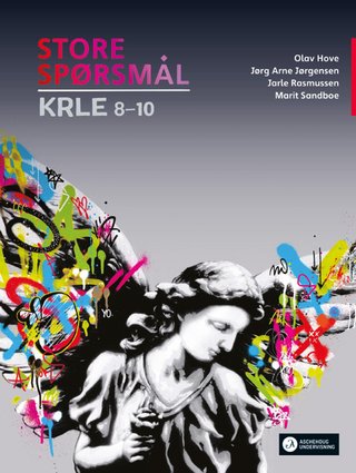 Store spørsmål 8-10 Unibok - Grunnbok : KRLE for ungdomstrinnet