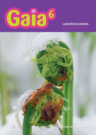 Gaia 6 - lærerveiledning